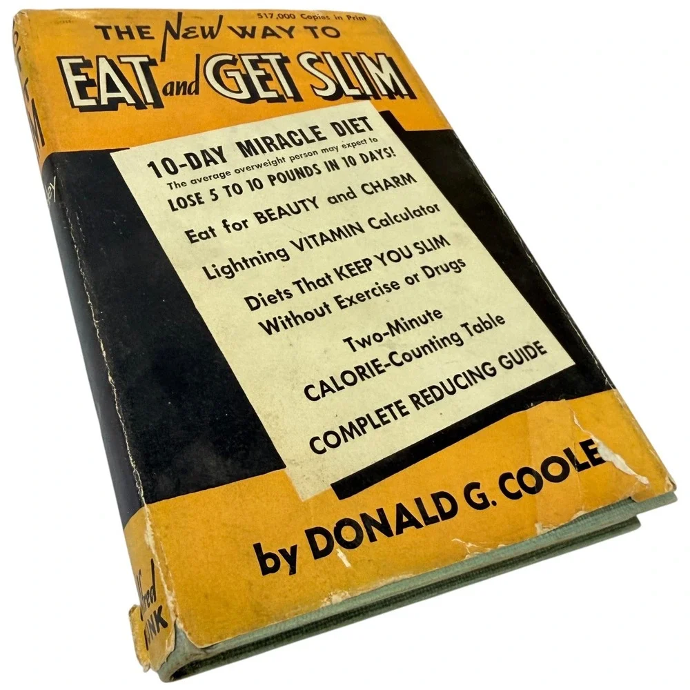 The‎ New Way To Eat And Get Slim Donald G Cooley Vintage Diet Book 1949